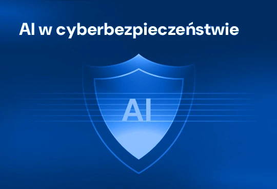 AI kontra AI – wyścig w cyberbezpieczeństwie. Jak sztuczna inteligencja jest wykorzystywana zarówno przez hakerów, jak i działy IT